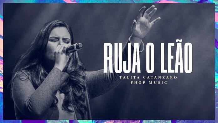 Ruja o Leão Talita Catanzaro(Letra, VS, Review e Esboço) thumbnail do youtube da música Ruja o Leão Talita Catanzaro