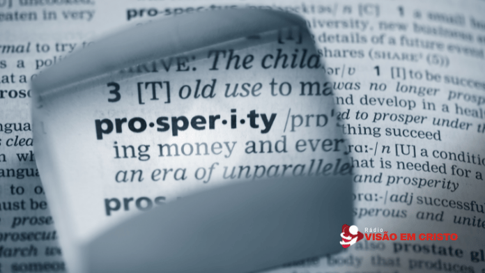 prosperidade o que é Prosperidade, segundo a Bíblia, é sinônimo de riqueza? Entenda o verdadeiro significado de prosperidade na fé cristã e o que as Escrituras realmente ensinam.