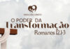 O Poder da Transformação com o Pastor Julio Bruno